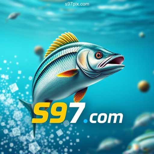 Exploring the Thriving World of Online Fishing: A Deep Dive into S97.Com – Cassino Online e Apostas com PIX Rápido no Brasil